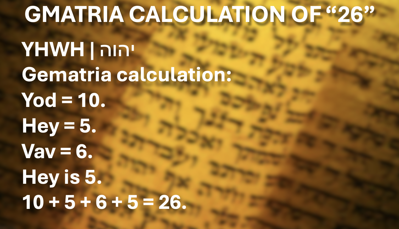 Gematria Value of 26 - YHWH - God's Name