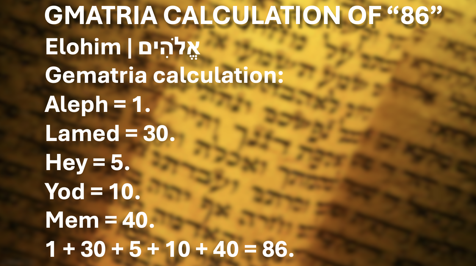 Gematria Value of 86 - God's Name - Elohim