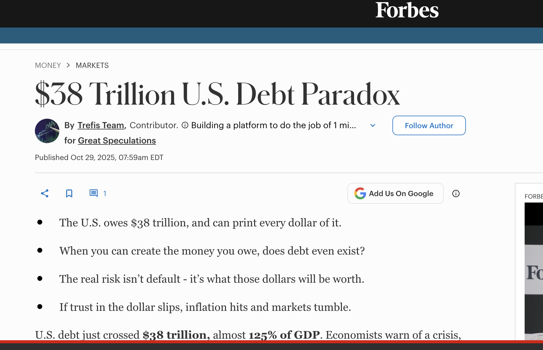 Headline Article From Forbes: https://www.forbes.com/sites/greatspeculations/2025/10/29/38-trillion-us-debt-paradox/